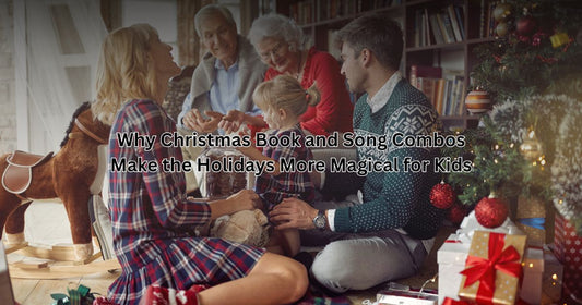 Why Christmas Book and Song Combos Make the Holidays More Magical for Kids
